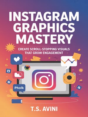cover image of Instagram Graphics Mastery